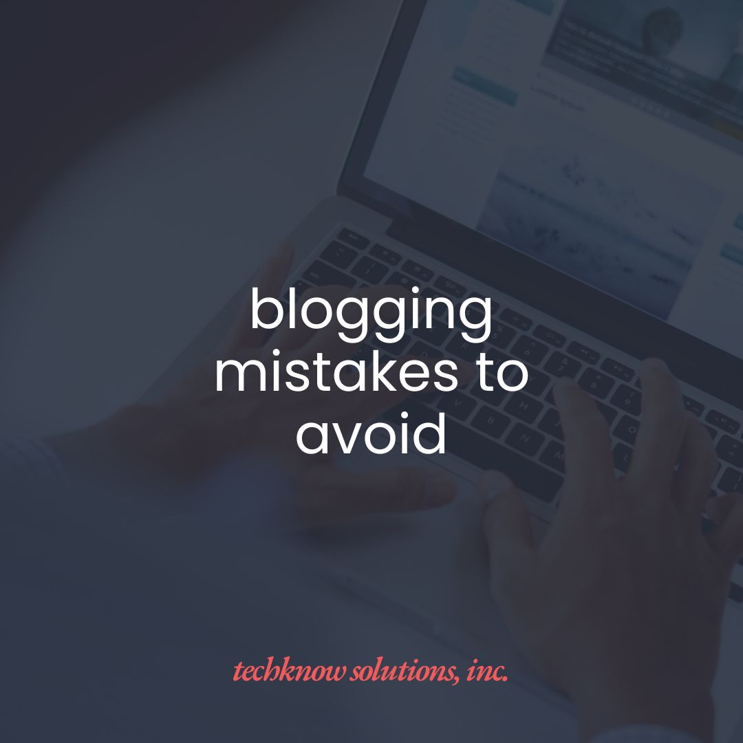 Blogging Mistakes to Avoid