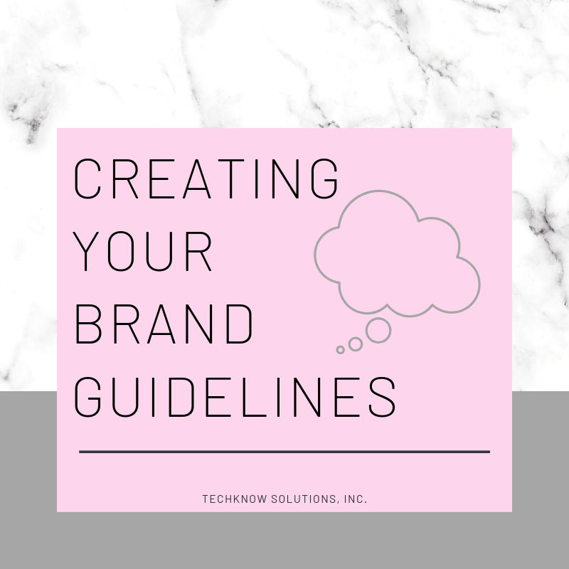 Creating Your brand Guidelines
