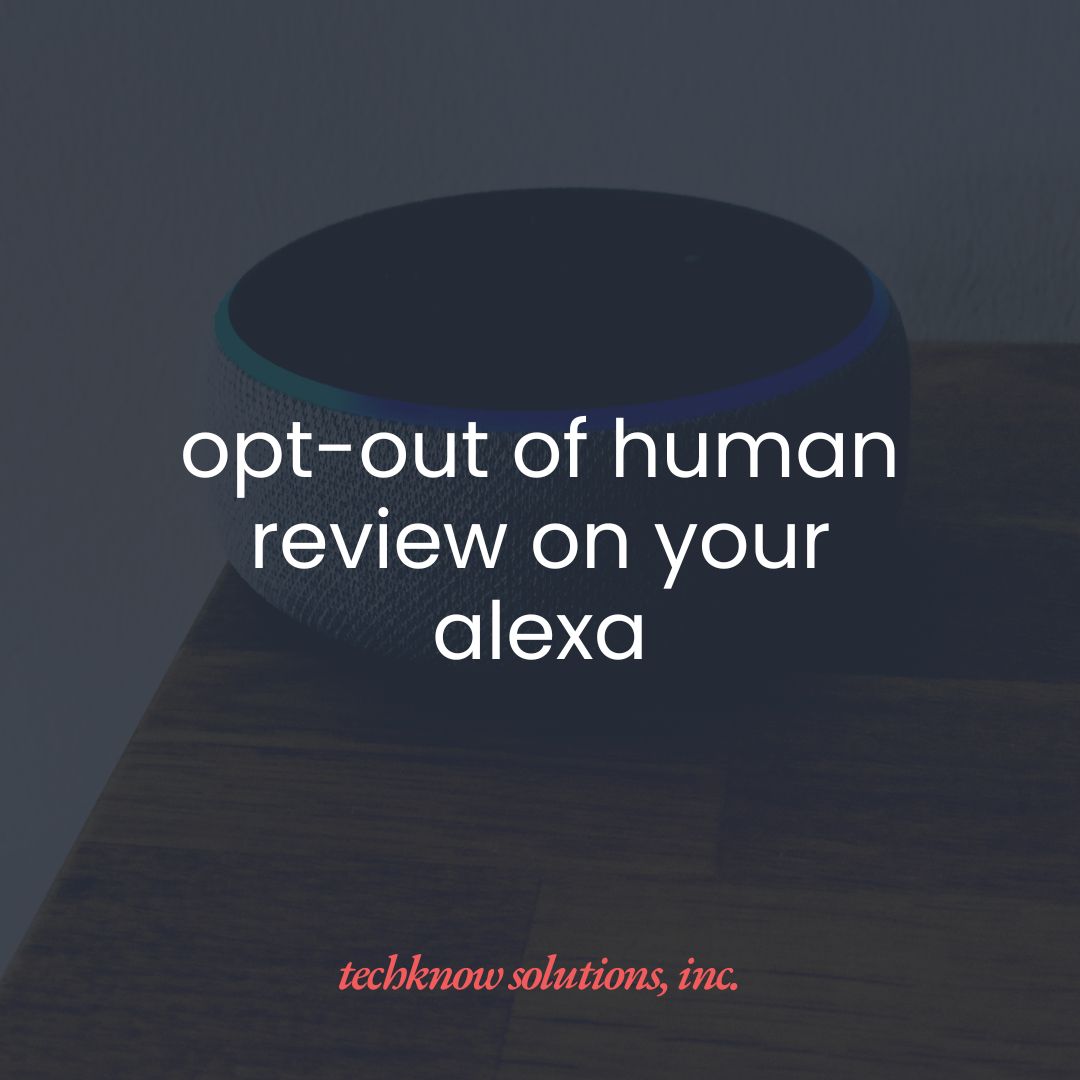 Opt-Out of Human Review on Your Alexa