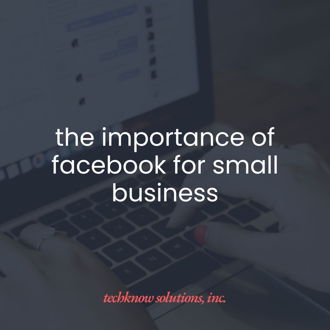 The Importance of Facebook for Small Business
