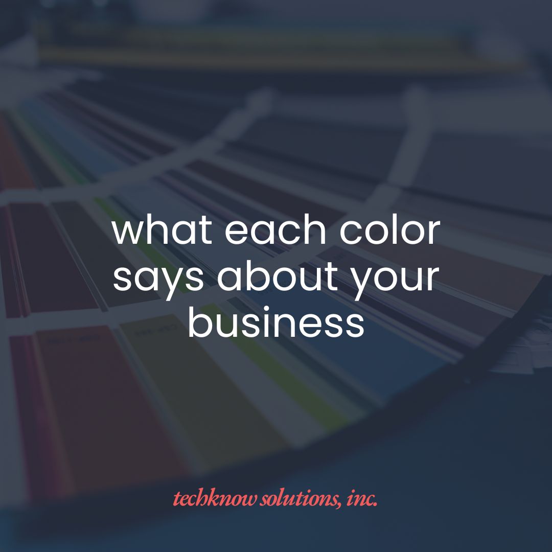 What Each Color Says About Your Business
